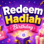 redeem hadiah birthday