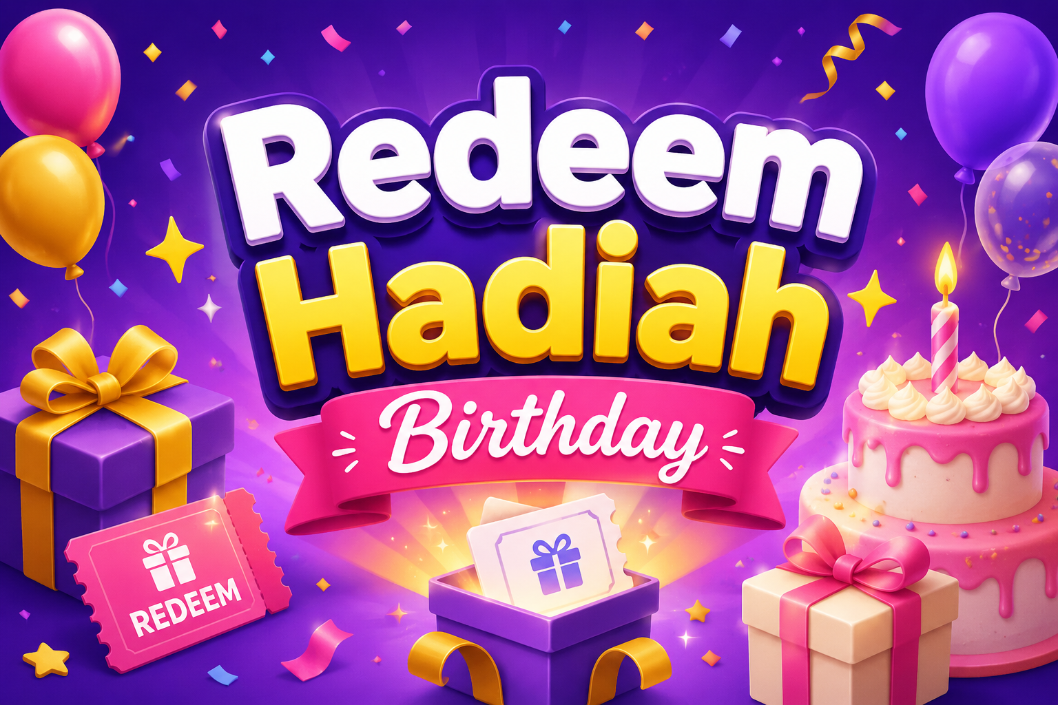 redeem hadiah birthday